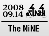 第1回目（2008年）：The NiNE